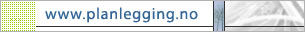 Planlegging etter plan- og
bygningsloven