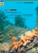 Håndbok 10 2001 Revidert 2007 Kartlegging av marint biologisk mangfold
