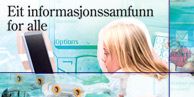 Eit
informasjonssamfunn for alle
