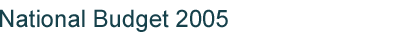 National Budget 2005