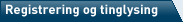 Registrering og tinglysing